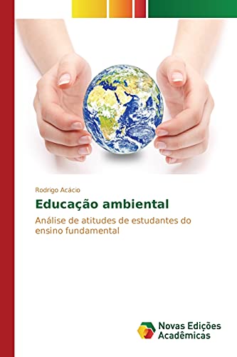 Educação ambiental: Análise de atitudes de estudantes do ensino fundamental