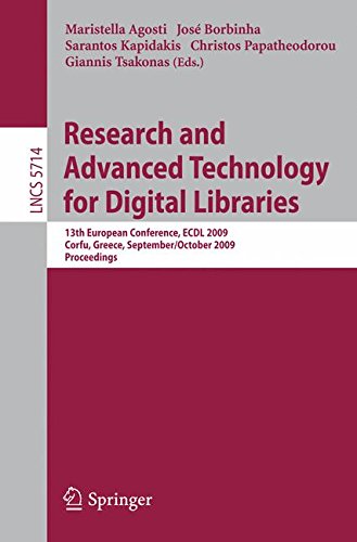Research and Advanced Technology for Digital Libraries: 13th European Conference. ECDL 2009, Corfu, Greece, September 27 - October 2, 2009, Proceedings (Lecture Notes in Computer Science)