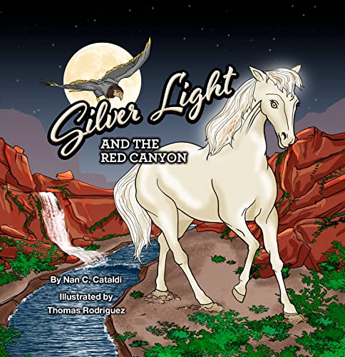 Silver Light and the Red Canyon
