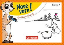 Nase vorn! - Deutsch: 4. Schuljahr - Großschreibung: Übungsheft