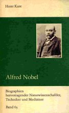 Alfred Nobel (Biographien hervorragender Naturwissenschaftler, Techniker und Mediziner)