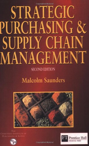 Strategic Purchasing And Supply Chain Management
