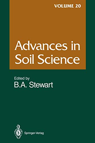 Advances in Soil Science: Volume 20 (Advances in Soil Science, 20, Band 20)