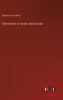 Demoniality or Incubi and Succubi