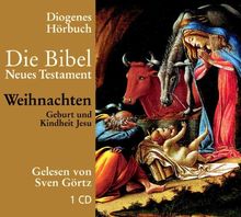 Die Bibel. Geburt und Kindheit Jesu