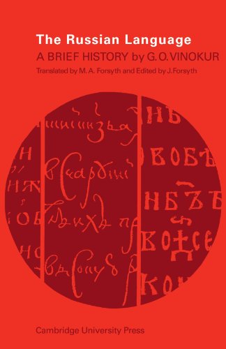 The Russian Language: A Brief History