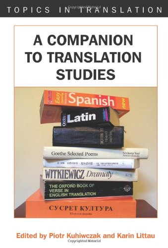 A Companion to Translation Studies (Topics in Translation)