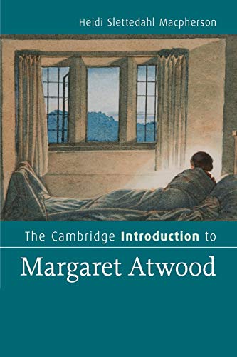The Cambridge Introduction to Margaret Atwood (Cambridge Introductions to Literature)