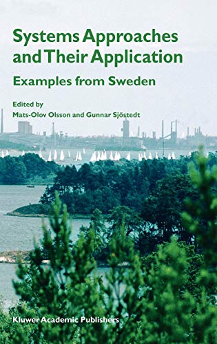 Systems Approaches and Their Application: Examples from Sweden