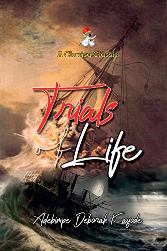 Trials of Life