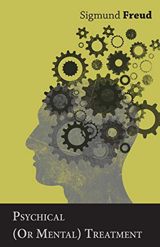 Psychical (Or Mental) Treatment