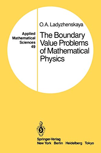 The Boundary Value Problems of Mathematical Physics (Applied Mathematical Sciences, 49, Band 49)