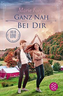 Ganz nah bei dir (Lost in Love. Die Green-Mountain-Serie, Band 13)