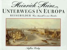 Unterwegs in Europa. Reisebilder. Eine Auswahl in zwei Bänden von Heinrich Heine | Buch | Zustand sehr gut