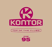 Kontor Top of the Clubs Vol.95
