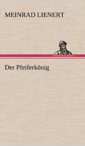 Der Pfeiferkönig