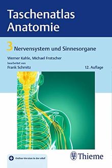 Taschenatlas Anatomie, Band 3: Nervensystem und Sinnesorgane