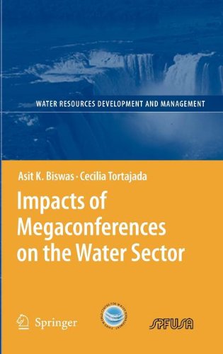 Impacts of Megaconferences on the Water Sector: Water Resources Development and Management