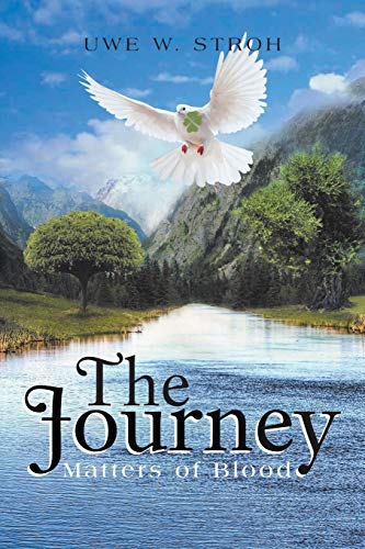 The Journey: Matters of Blood