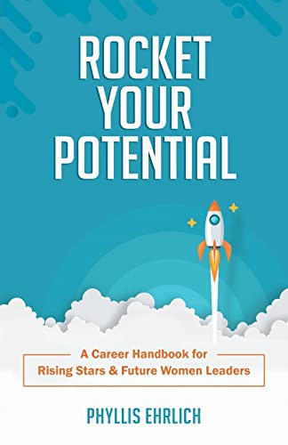 Rocket Your Potential: A Career Handbook for Rising Stars & Future Leaders