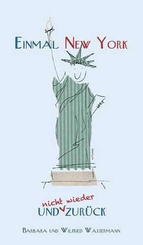 Einmal New York und (nicht wieder) zurück