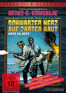 Heinz G. Konsalik: Schwarzer Nerz auf zarter Haut (Mord an Bord) (Pidax Film-Klassiker)