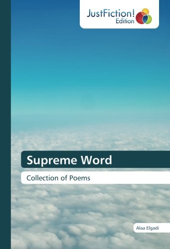 Supreme Word: Collection of Poems