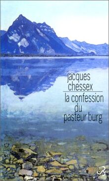 La confession du pasteur Burg