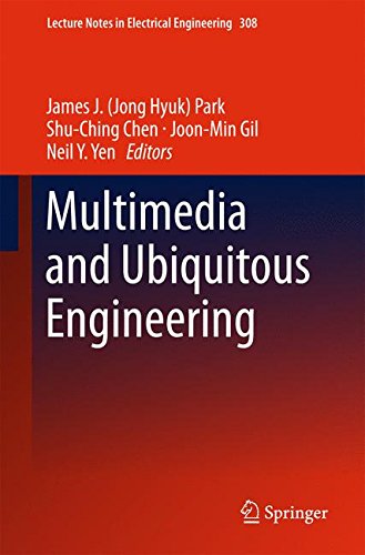 Multimedia and Ubiquitous Engineering (Lecture Notes in Electrical Engineering)