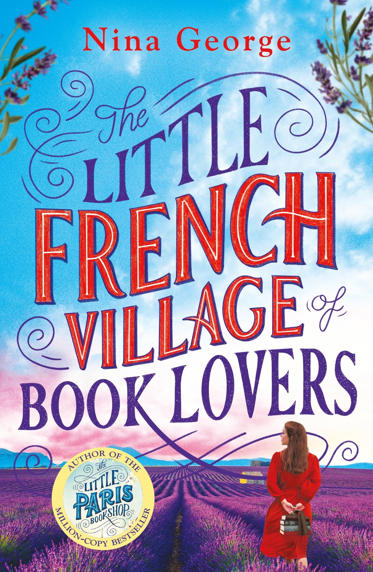 Nina George The Little French Village Of Book Lovers, From The Million-copy Bestselling Author Of The Little Paris Bookshop