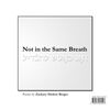 Not in the Same Breath: A Yiddish & English Book of Poetry