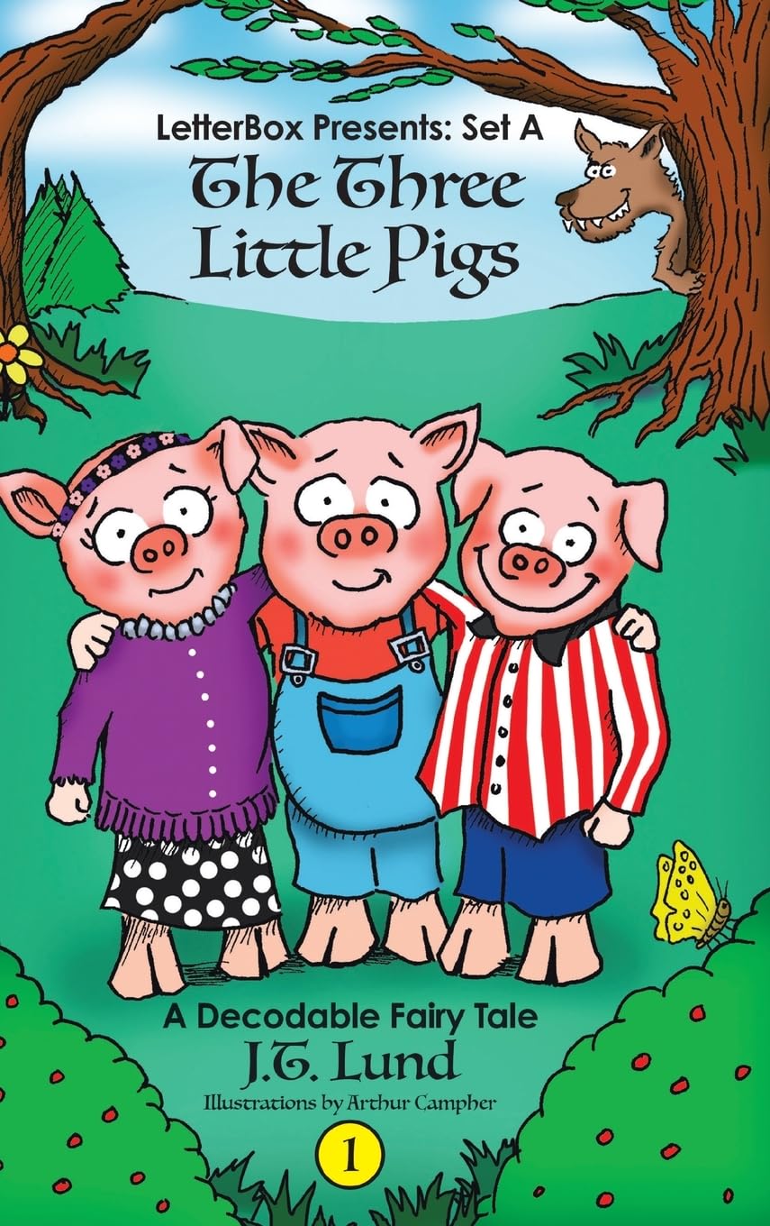 The Three Little Pigs: A Decodable Fairy Tale (Letterbox Presents: Set a, Band 1)