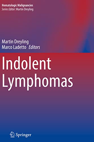 Indolent Lymphomas (Hematologic Malignancies)