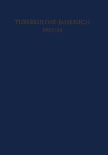 Tuberkulose-Jahrbuch 1952/53