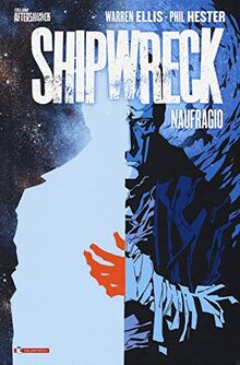 Shipwreck. Naufragio (Vol. 1) (Aftershock)