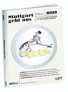 Stuttgart geht aus 2019 - Der große Gastroführer für Stuttgart und Region