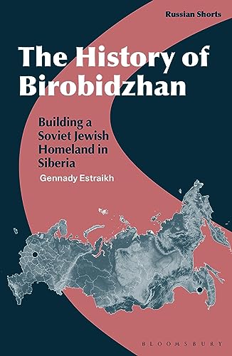 Estraikh, Professor Gennady The History Of Birobidzhan, Building A Soviet Jewish Homeland In Siberia (Russian Shorts)