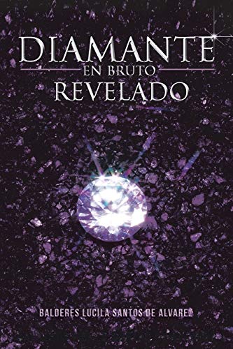 Diamante en Bruto Revelado