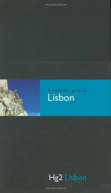 A Hedonist's Guide to Lisbon