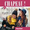 Chapeau ! A1: 2 Audio-CDs zum Kurs- und Arbeitsbuch