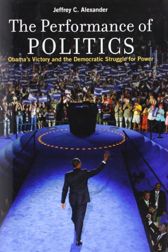 The Performance of Politics