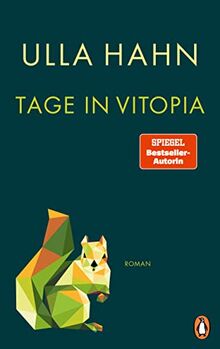 Tage in Vitopia: Roman (Romane, Band 3)