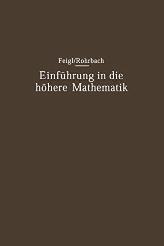 Einführung in die höhere Mathematik: Vorlesungen an der Universität Berlin (1920–1934)
