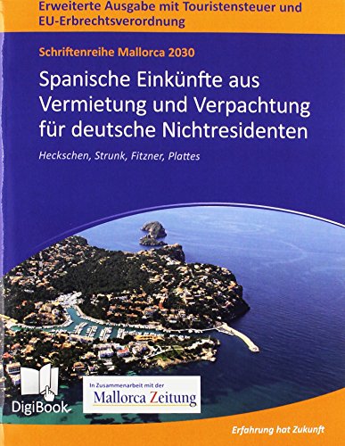 Mallorca 2030 - Spanische Einkünfte aus Vermietung und Verpachtung für deutsche Nichtresidenten