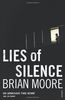 Lies Of Silence (Hors Catalogue)