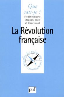 La Revolution Francaise (Que Sais-Je ?)