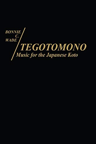 Tegotomono: Music for Japanese Koto (Studies in Population and Urban Demography)