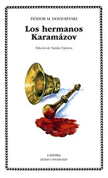 Los hermanos Karamazov (Letras Universales)