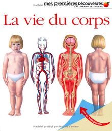 La vie du corps