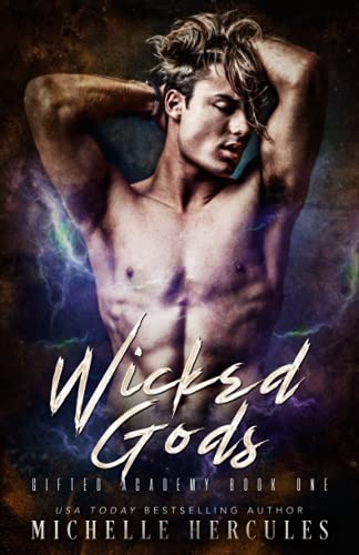 Wicked Gods (Gifted Academy, Band 1)
